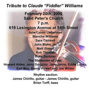Claude Fiddler Williams Tribute - Feb 20, 2005 - New York City